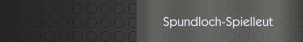Spundloch-Spielleut